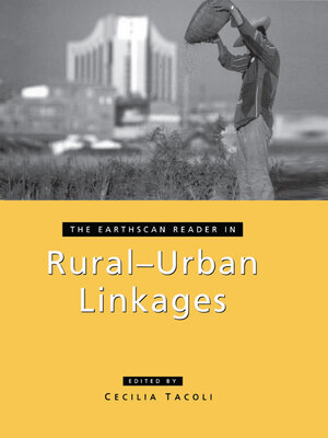 cover image of The Earthscan Reader in Rural-Urban Linkages